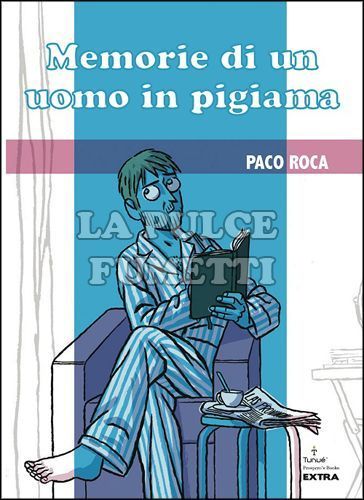 MEMORIE DI UN UOMO IN PIGIAMA